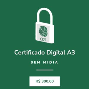 Certificado Digital A3 Sem midia (Validade 3 Anos)